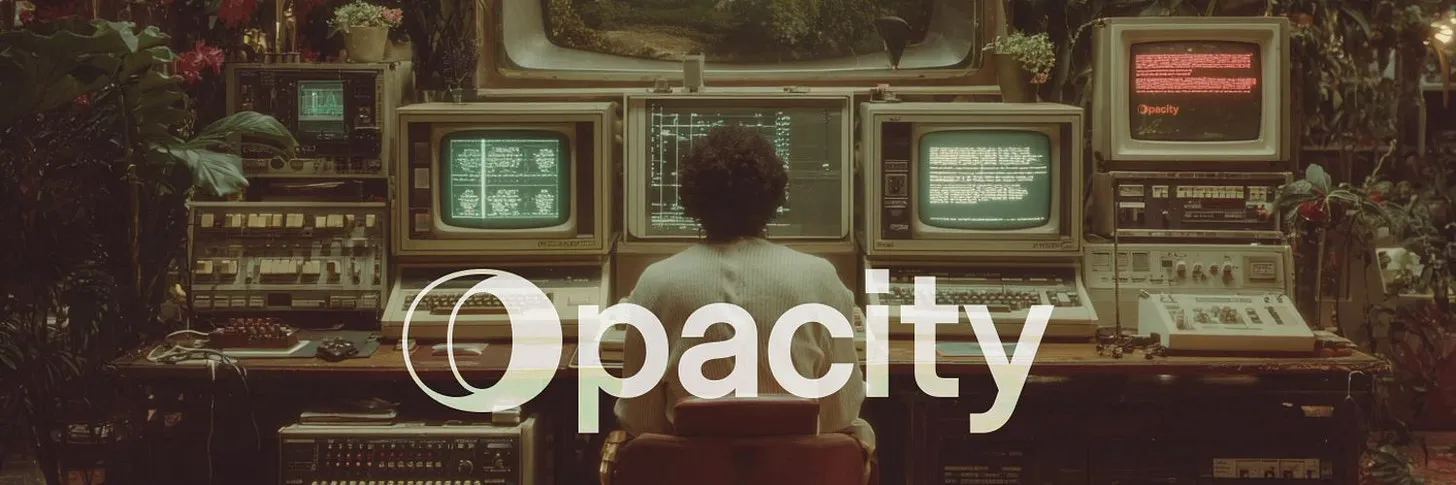 A person seated at a bank of vintage computer monitors beneath the Opacity wordmark.
